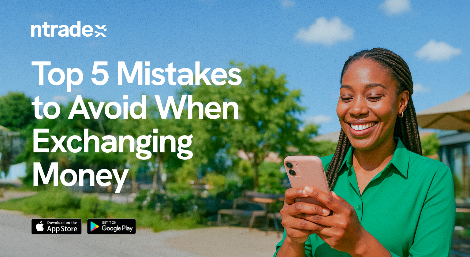 Top 5 Mistakes to Avoid When Exchanging Money