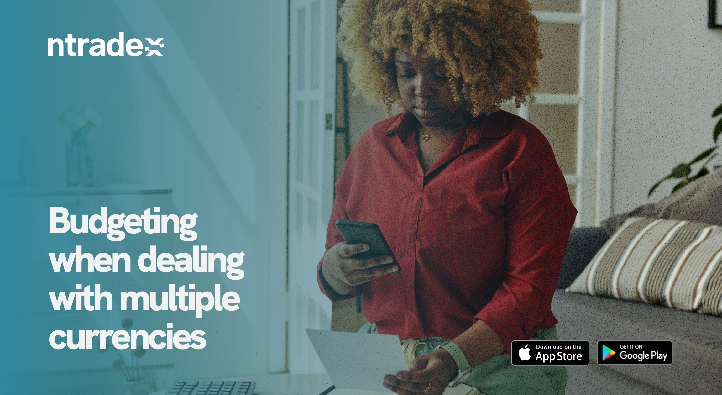 Budgeting When Dealing With Multiple Currencies