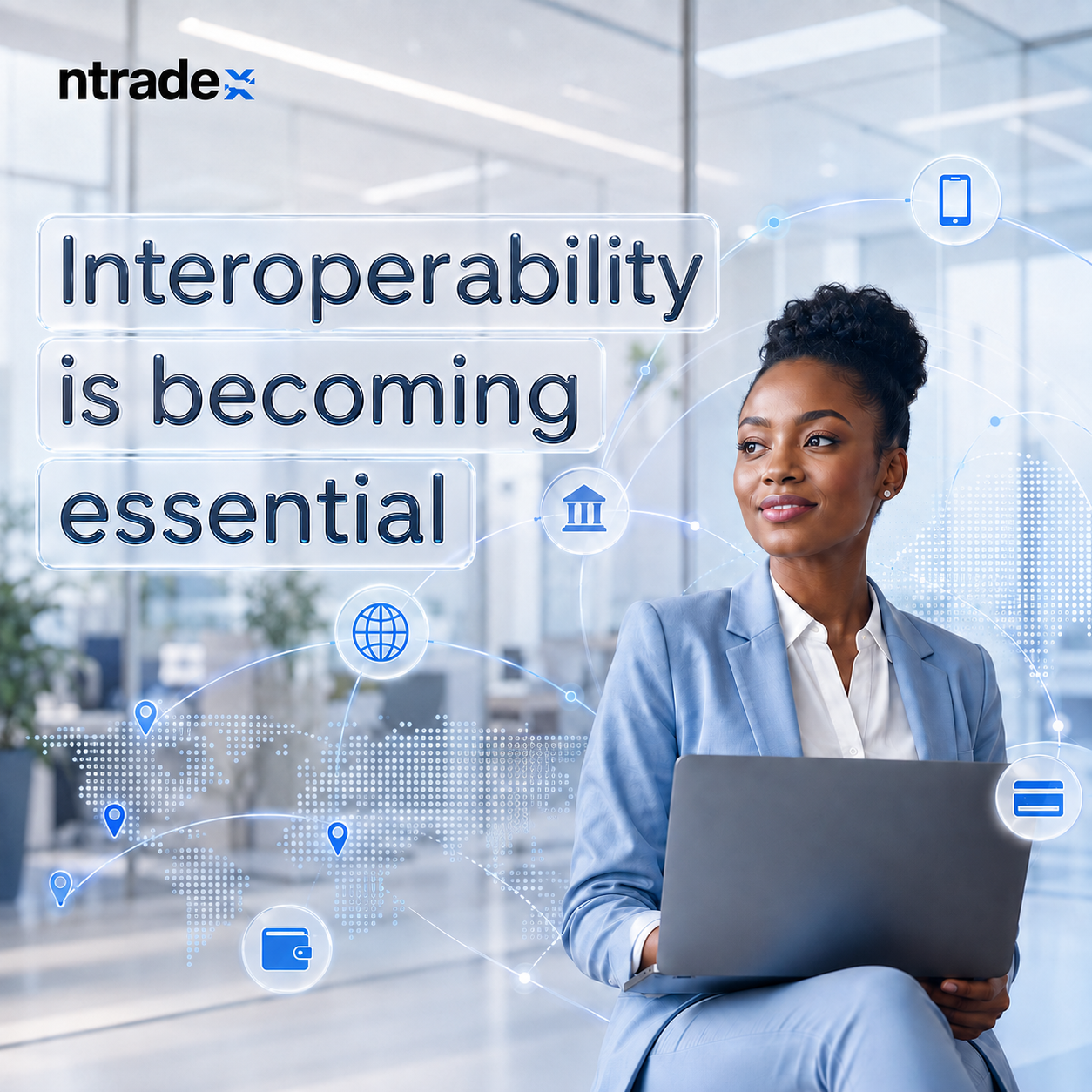 Interoperability Is Becoming Essential